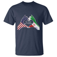 Iran T Shirt No War Yes Hummanity Persian American Flag Heart Political Statement