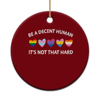 Be A Decent Human It's Not That Hard Ceramic Ornament LGBT Heart Retro Human Rights - Wonder Print Shop