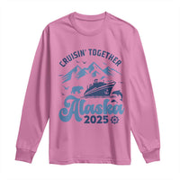 Alaska Cruise Long Sleeve Shirt Cruisin Together Matching Family Cruise 2025 - Wonder Print Shop