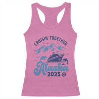 Alaska Cruise Racerback Tank Top Cruisin Together Matching Family Cruise 2025 - Wonder Print Shop
