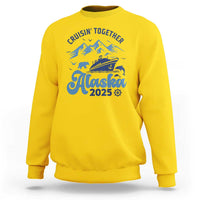 Alaska Cruise Sweatshirt Cruisin Together Matching Family Cruise 2025 - Wonder Print Shop