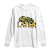 See You Later Alligator Long Sleeve Shirt Funny Teacher Meme Viral Quote - Wonder Print Shop