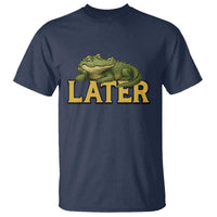 See You Later Alligator T Shirt Funny Teacher Meme Viral Quote - Wonder Print Shop
