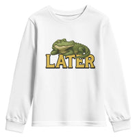 See You Later Alligator Youth Sweatshirt Funny Teacher Meme Viral Quote - Wonder Print Shop