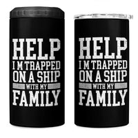 Funny Family Cruise 4 in 1 Can Cooler Tumbler Vacation Trip Matching Cruise Ship - Wonder Print Shop