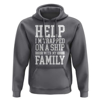 Funny Family Cruise Hoodie Vacation Trip Matching Cruise Ship - Wonder Print Shop