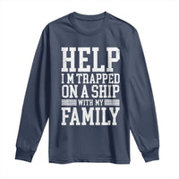 Funny Family Cruise Long Sleeve Shirt Vacation Trip Matching Cruise Ship - Wonder Print Shop