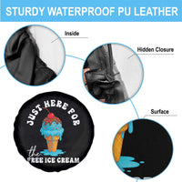 I'm Just Here For The Free Ice Cream Spare Tire Cover Funny Cruise Summer Vacation - Wonder Print Shop