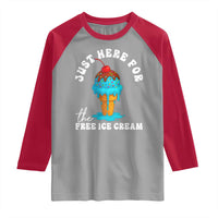 I'm Just Here For The Free Ice Cream Raglan Shirt Funny Cruise Summer Vacation - Wonder Print Shop