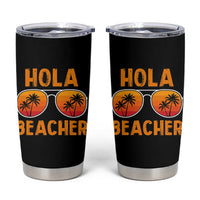 Hola Beaches Tumbler Cup Funny Beach Vacation Summer - Wonder Print Shop