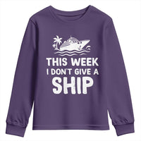 Funny Cruise Youth Sweatshirt This Week I Dont Give a Ship - Wonder Print Shop