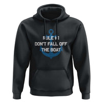 Funny Cruise Hoodie Rule #1 Dont Fall Off The Boat - Wonder Print Shop