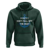 Funny Cruise Hoodie Rule #1 Dont Fall Off The Boat - Wonder Print Shop