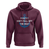 Funny Cruise Hoodie Rule #1 Dont Fall Off The Boat - Wonder Print Shop
