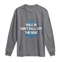 Funny Cruise Long Sleeve Shirt Rule #1 Dont Fall Off The Boat - Wonder Print Shop