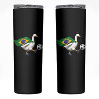Brazil Soccer Goose Skinny Tumbler Brazilian Flag Patriotic Football Fan Graphic