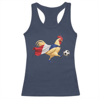 Funny France Soccer Racerback Tank Top Rooster Wearing French Flag Patriotic Football Fan Graphic