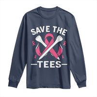 Breast Cancer Awareness Pink Ribbon Golf Long Sleeve Shirt Funny Save The Tees - Wonder Print Shop