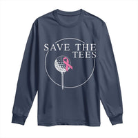 Breast Cancer Awareness Golf Long Sleeve Shirt Pink Ribbon Save The Tees Fundraiser Team - Wonder Print Shop