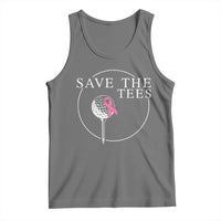 Breast Cancer Awareness Golf Tank Top Pink Ribbon Save The Tees Fundraiser Team - Wonder Print Shop