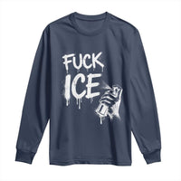 Fck Ice Long Sleeve Shirt Vintage Graffiti No Human is Illegal