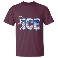 Fck Ice T Shirt Sarcastic Immigration Protest