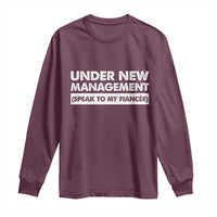 Funny Fiancé Long Sleeve Shirt Engagement Gift For Fiance Bachelor Party