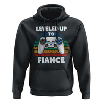 Leveled Up To Fiance Hoodie Retro Newly Engaged Gifts For Him