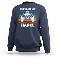 Leveled Up To Fiance Sweatshirt Retro Newly Engaged Gifts For Him