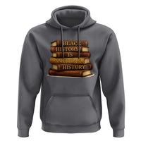 Black History Month Hoodie Book Lover Teacher Black History Is American History