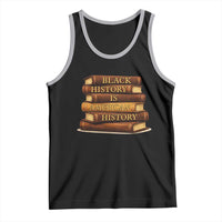 Black History Month Tank Top Book Lover Teacher Black History Is American History