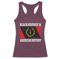 Black History Is American History Racerback Tank Top Afro African Black American Heritage Flag