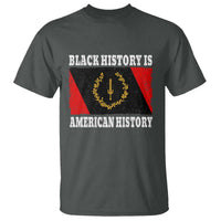 Black History Is American History T Shirt Afro African Black American Heritage Flag