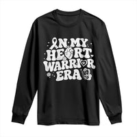 CHD Heart Disease Awareness Long Sleeve Shirt In My Heart Warrior Era