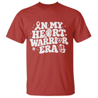 CHD Heart Disease Awareness T Shirt In My Heart Warrior Era
