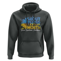 Down Syndrome Awareness Sunflower Hoodie Shout Their Worth