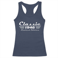 Classic 1946 Birthday Racerback Tank Top 80yr 80th Birthday