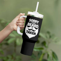 Sorry This Beard Is Taken Tumbler With Handle Valentines Day For Him Dad