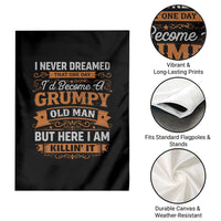 Funny Man Saying Garden Flag Become A Grumpy Old Man Grandpa Dad