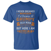 Funny Man Saying T Shirt Become A Grumpy Old Man Grandpa Dad