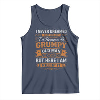 Funny Man Saying Tank Top Become A Grumpy Old Man Grandpa Dad