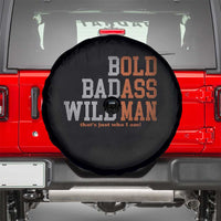 Funny Man Saying Spare Tire Cover Birthday Husband Dad Grandpa Fathers Day Men Gag Gift