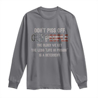 Dont Piss Off Old People Long Sleeve Shirt Funny Saying Retro Sarcastic Birthday Gifts