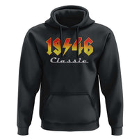 80th Birthday Hoodie Classic Born 1946 Turning 80 Year Old