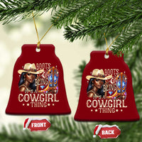 Cowgirl Ceramic Ornament Boots & Bling Its A Cowgirl Thing Melanin Rodeo - Wonder Print Shop