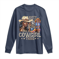 Cowgirl Long Sleeve Shirt Boots & Bling Its A Cowgirl Thing Melanin Rodeo