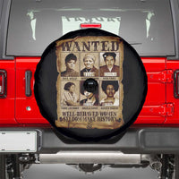 Black Women History Spare Tire Cover Well Behaved Women Rarely Make History Melanin