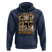 Black Women History Hoodie Well Behaved Women Rarely Make History BLM Melanin