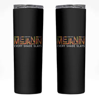 Black History Skinny Tumbler Melanin Kente Juneteenth Black History