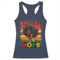Black Women Unapologetically Dope Racerback Tank Top Juneteenth Black History